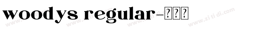 woodys regular字体转换
